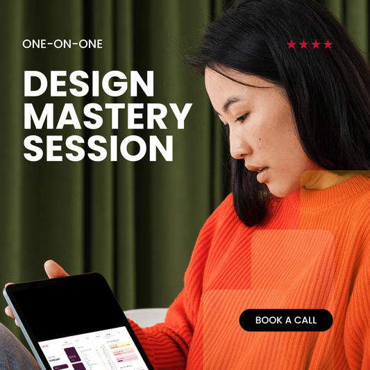 Design Mastery Session